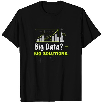 Discover Data Analyst Big Data Specialist Business T Shirts