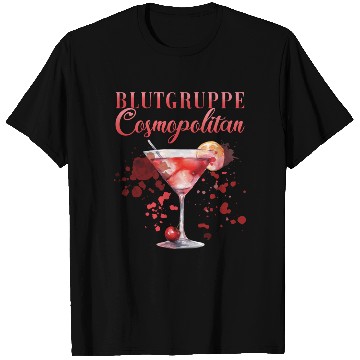 Discover Cocktail Bartender Blutgruppe Cosmopolitan T Shirts