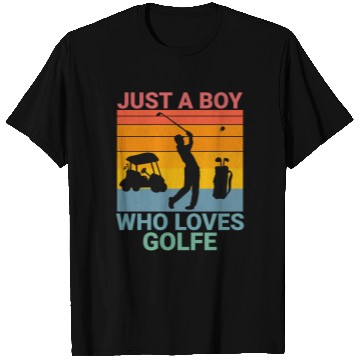 Discover Just a Boy who loves Golf T Shirts