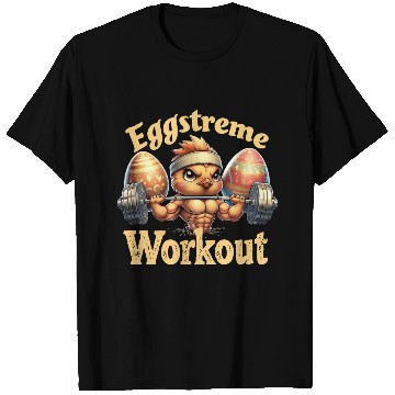 Discover Eggstreme Workout T Shirts