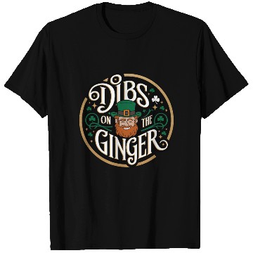 Discover DIBS ON THE GINGER - St. Patrick's Day T Shirts