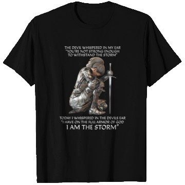 Discover I Am The Storm T Shirts