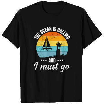 Discover Florida THE OCEAN IS CALLING AND I MUST GO Sailing T Shirts