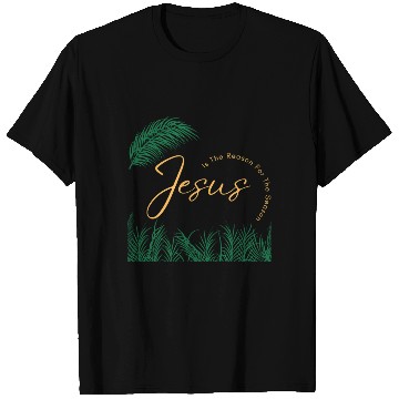 Discover Jesus Is The Reason For The Season - Gold Text T Shirts