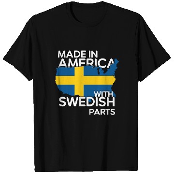 Discover Made In America With Swedish Parts USA US T Shirts