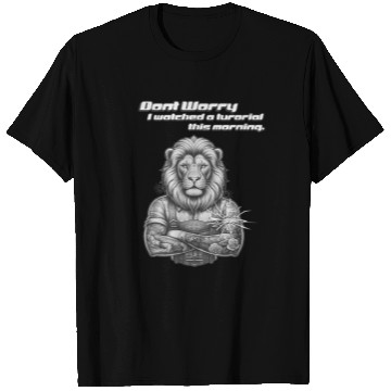 Discover Fearless Tattooed Lion I Watched a tutorial T Shirts