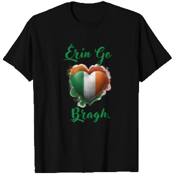 Discover Erin Go Bragh! T Shirts
