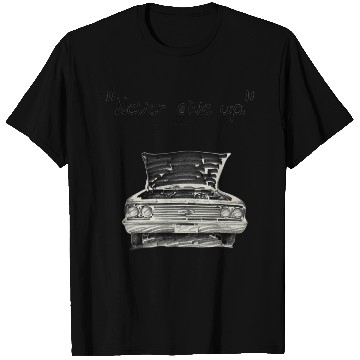 Discover Never give up 1 2 T Shirts