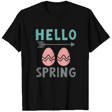 Discover Hello Spring - Spring Design with Easter Eggs T Shirts