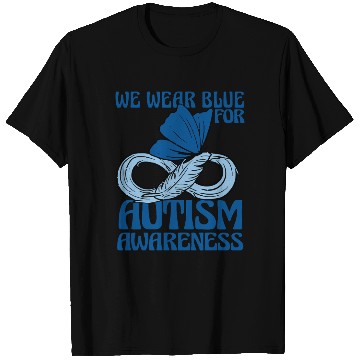 Discover We Wear Blue for Autism Awareness Support Advocacy T Shirts