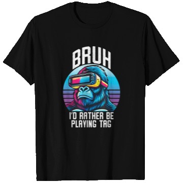Discover Bruh VR Gorilla Funny Gaming Virtual Reality T Shirts