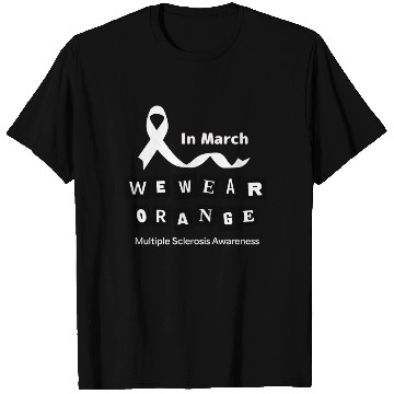 Discover In Mrach We Wear Orange T Shirts