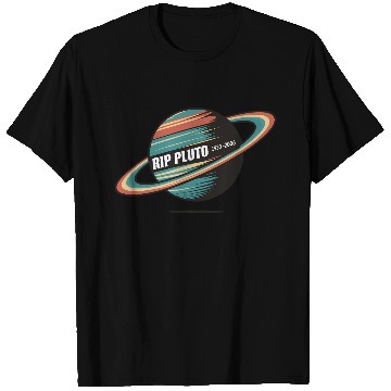 Discover RIP Pluto T Shirts