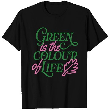 Discover Vibrant Green Life Affirmation T Shirts