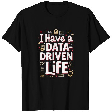 Discover Data Analyst Big Data Specialist Business T Shirts