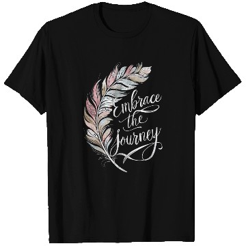 Discover Inspirational Feather Embrace The Journey Artwork T Shirts