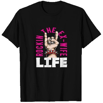 Discover Rockin The Ex-Wife Life Divorce T Shirts