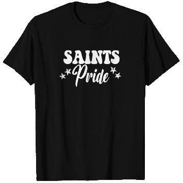Discover Saints Pride High School Saints Sports Team Saints T Shirts