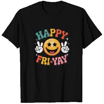 Discover Happy Friyay Weekend Weekend Feeling T Shirts