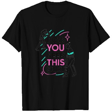 Discover POV: You Need This T Shirts – Viral TikTok Aesthetic