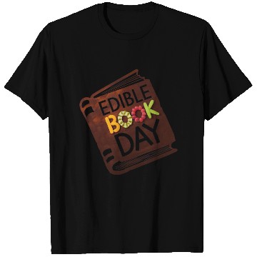 Discover Edible Book Day – A Delicious Literary Celebration T Shirts