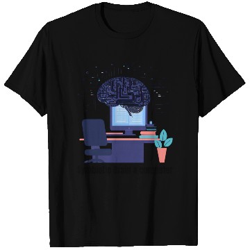 Discover Brain and computer T Shirts