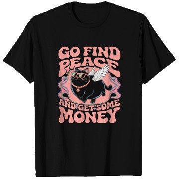 Discover Peace & Money T Shirts