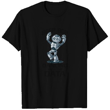 Discover AI Robotics Geek Tech Humor Robot T Shirts