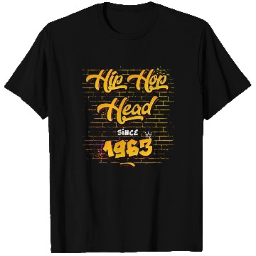 Discover Hip Hop Head Since 1963 - 62 Years Strong T Shirts