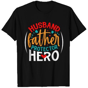 Discover Fathers Day Daddy Protector Hero T Shirts