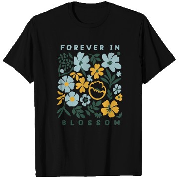 Discover Forever in Blossom Flowers T Shirts
