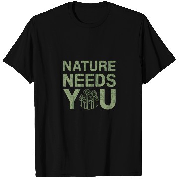 Discover Nature Needs You Earth Day T Shirts