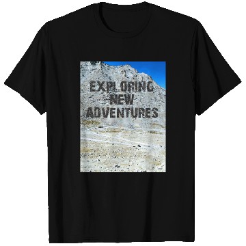 Discover EXPLORING NEW ADVENTURES T Shirts