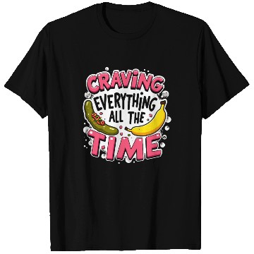 Discover Pregnancy Cravings Funny Maternity Food Baby Bump T Shirts