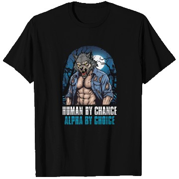 Discover Human By Chance Alpha Choice Alter Otherkin T Shirts