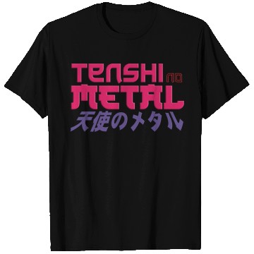Discover Tenshi no Metal T Shirts