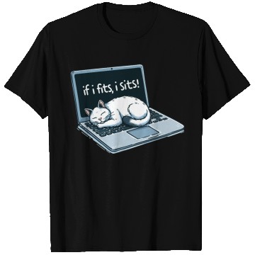 Discover Laptop Cat Nap - If I Fits, I Sits! T Shirts