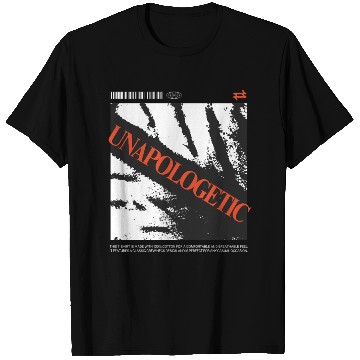 Discover Unapologetic Bold Statement Graphic T Shirts Design