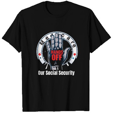 Discover Hands Off Our Social security T Shirts