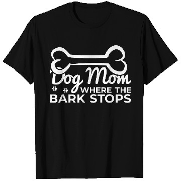 Discover Funny Dog Mom T Shirts