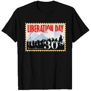 Discover Liberation Day, There & Back Again 1930's T Shirts