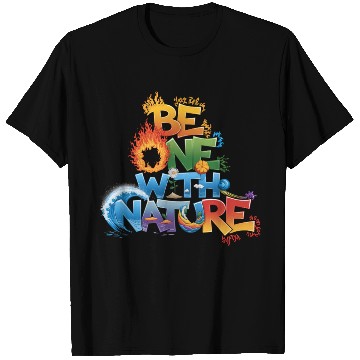 Discover Be One With Nature Typography T Shirts