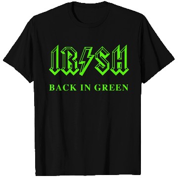 Discover Irish Classic Rock - Back in Green T Shirts