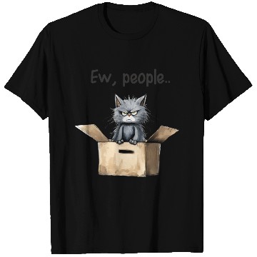 Discover Ew people; cat; cat lovers; funny cat; cranky; T Shirts