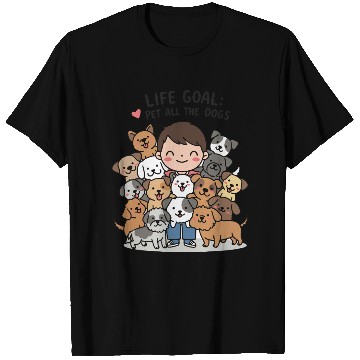 Discover dog lovers life goal T Shirts