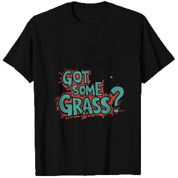 Discover Goat Some Grass? Meme Goat Energy T Shirts