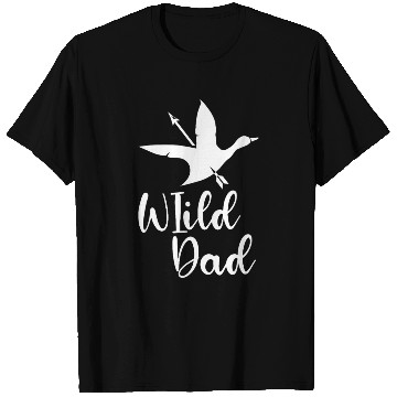 Discover Wild Dad Funny Duck Hunting Father’s Day Quote T Shirts