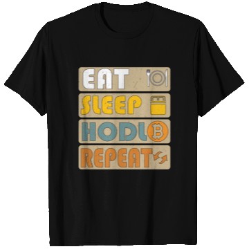 Discover Eat Sleep HODL Repeat – Crypto Life Design T Shirts
