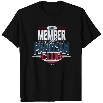 Discover proud member of panican party design T Shirts