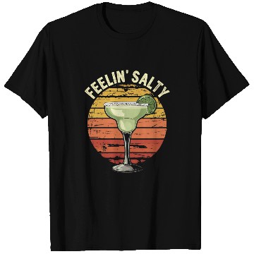 Discover Feelin Salty Margarita-T Shirts Cinco Mayo